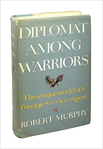Diplomat Among Warriors